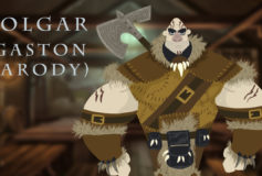 Tolgar (Gaston Parody)